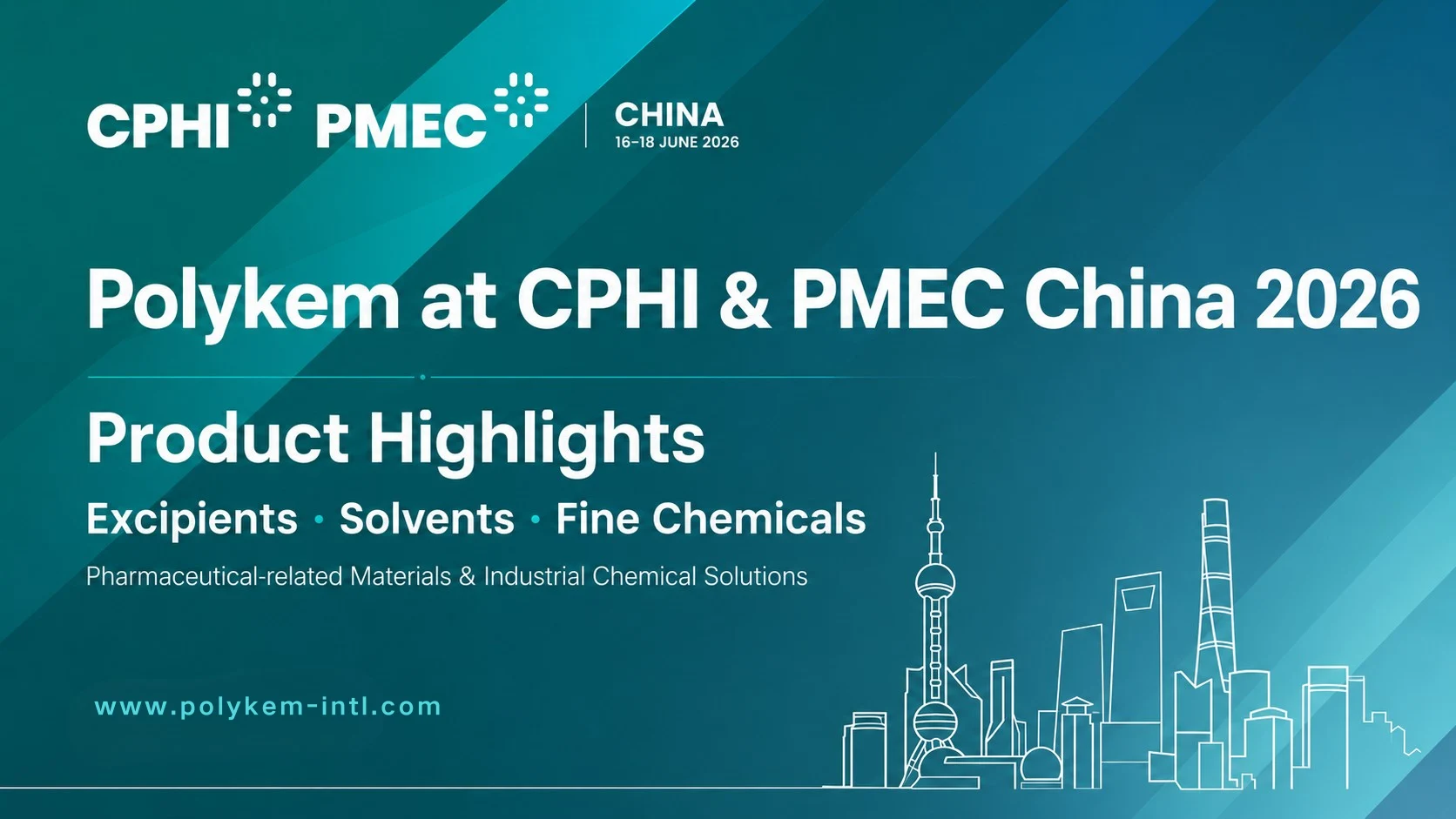 Sorotan Produk Polykem untuk CPHI & PMEC China 2026: Eksipien, Pelarut dan Bahan Kimia Halus